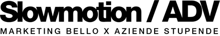 Slowmotion / ADV